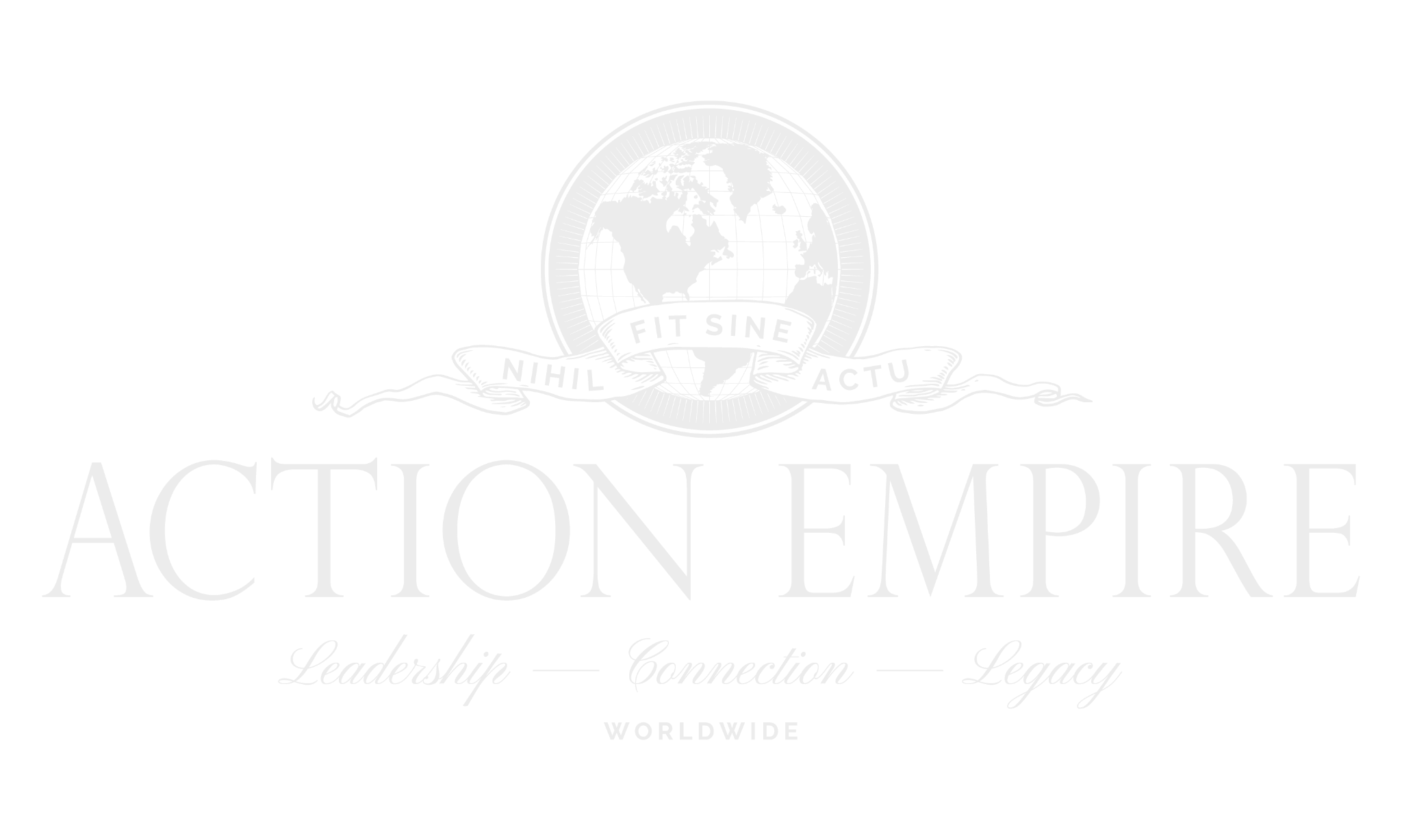 Action Empire — Leadership, Connection, Legacy